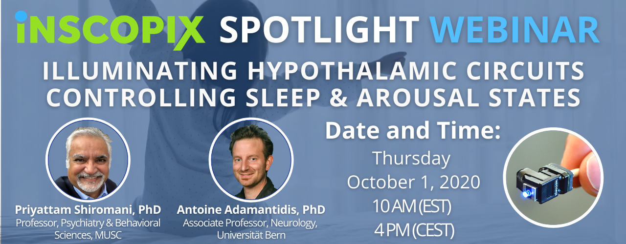 Inscopix Spotlight_ Illuminating Sleep-Wake Neural Circuits v8